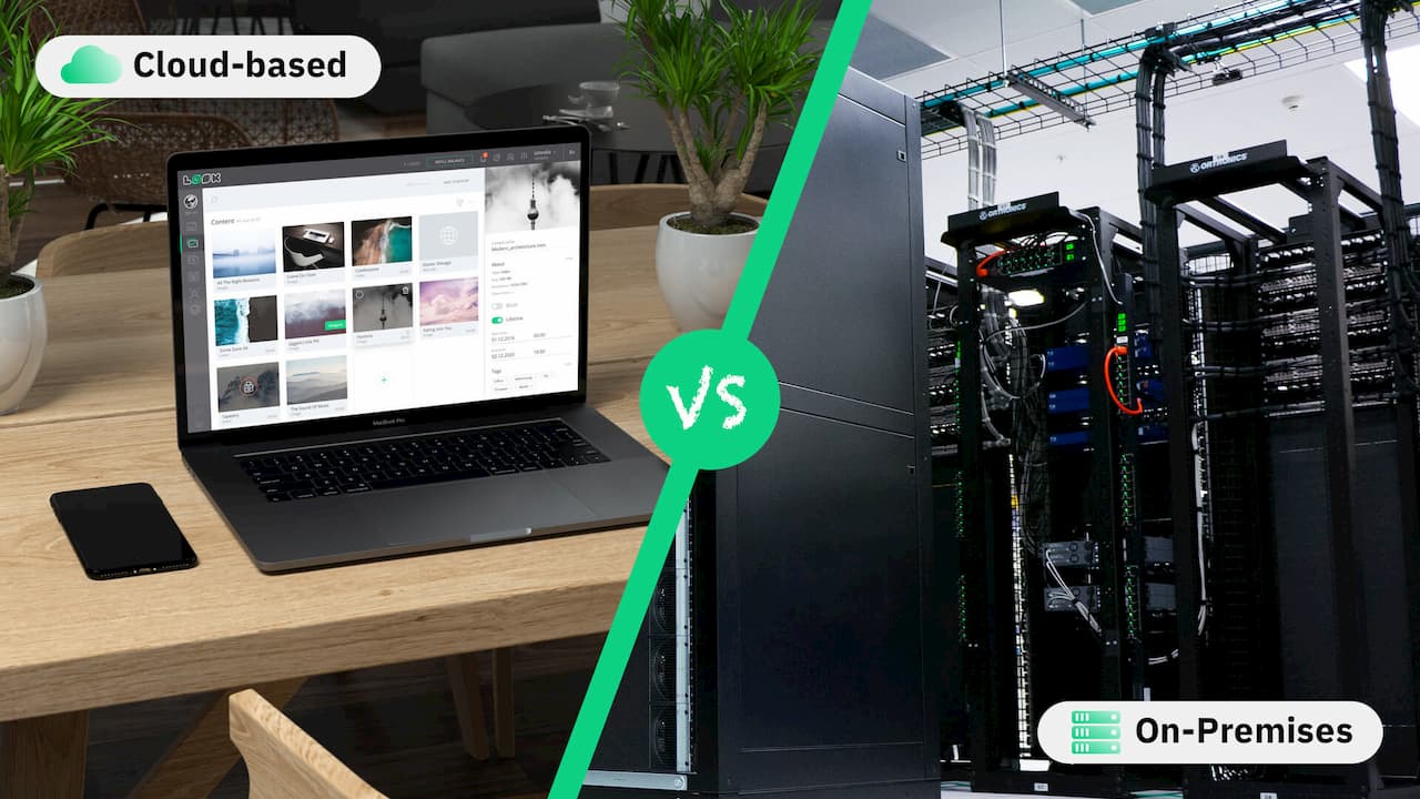 Cloud-based vs. On-Premises Digital Signage Software: What to Choose and Why?